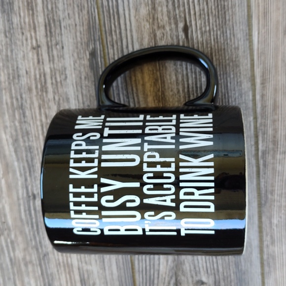 Coffee Keeps Me Busy Until Its Acceptable To Drink Wine Black and White Mug - Picture 5 of 6